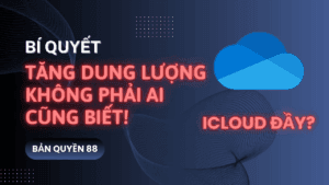 Tăng Dung Lượng iCloud